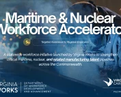 Cooling towers with steam rising are in the background. Overlaid text promotes the Maritime & Nuclear Workforce Accelerator, a Virginia Works initiative to support maritime, nuclear, and manufacturing talent pipelines. Virginia Works logos are visible.
