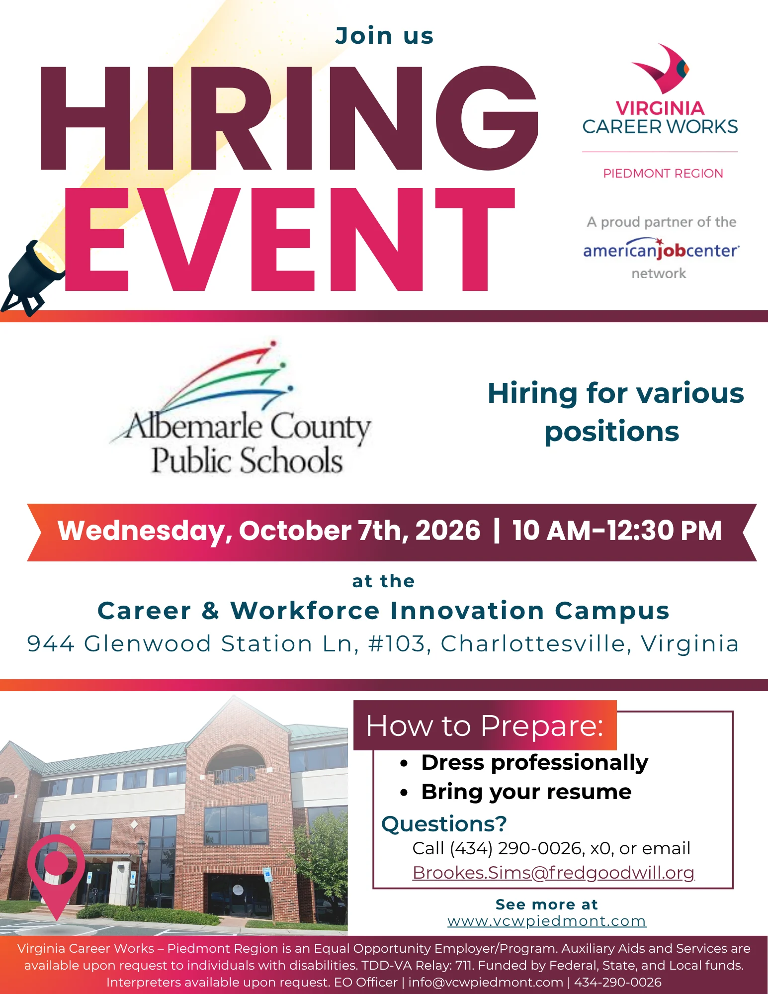 Flyer for a hiring event on October 7, 2026, 10 AM–12:30 PM at 944 Glenwood Station Ln, Charlottesville, VA. Includes hiring details, contact info, and instructions to bring your resume and dress professionally.