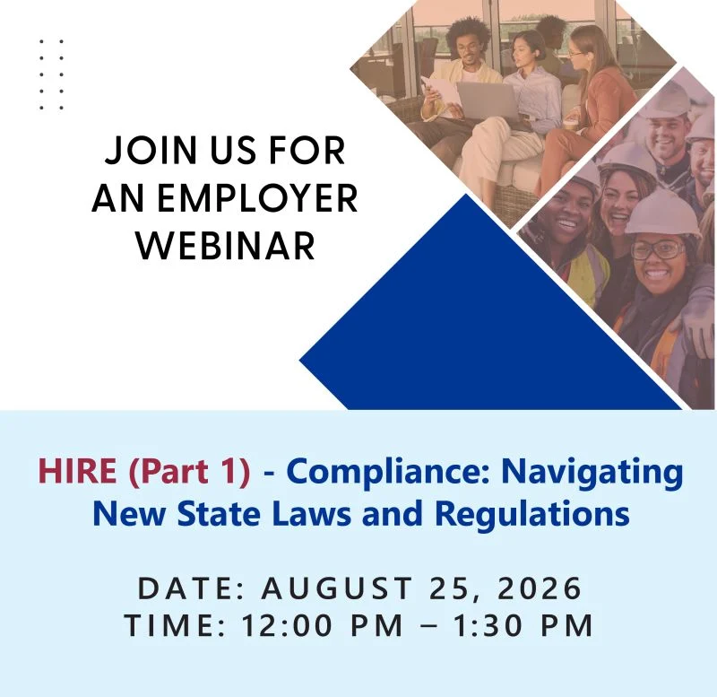 Webinar invite graphic with a diverse group of people smiling, titled Join Us for an Employer Webinar, about new state laws, dated August 25, 2026, from 12:00 PM to 1:30 PM.