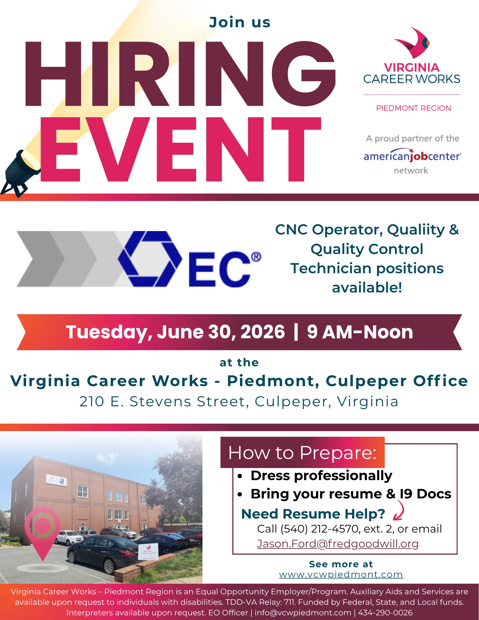 Flyer for a hiring event by Virginia Career Works on June 30, 2026, from 9 AM to noon in Culpeper, VA. Positions: CNC Operator, Quality, Technician. Tips: dress professionally, bring resume and IDs. Contact info provided.