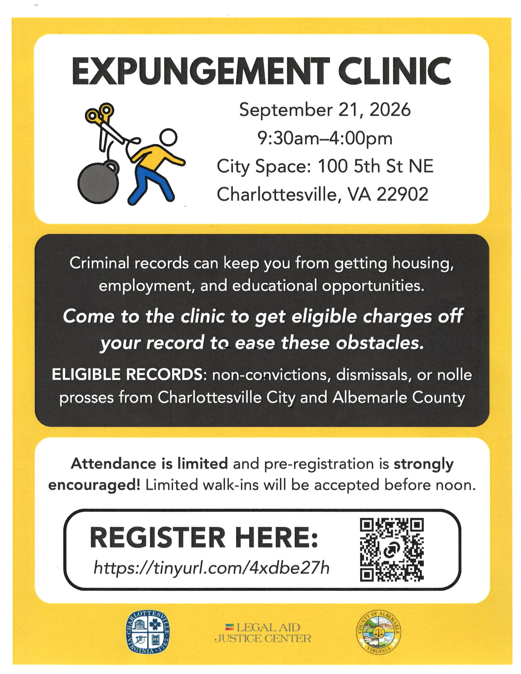 Flyer for an Expungement Clinic on Sept 21, 2026, in Charlottesville, VA, offering help with eligible criminal records; includes registration link, QR code, and illustration of a person breaking free from a ball and chain.