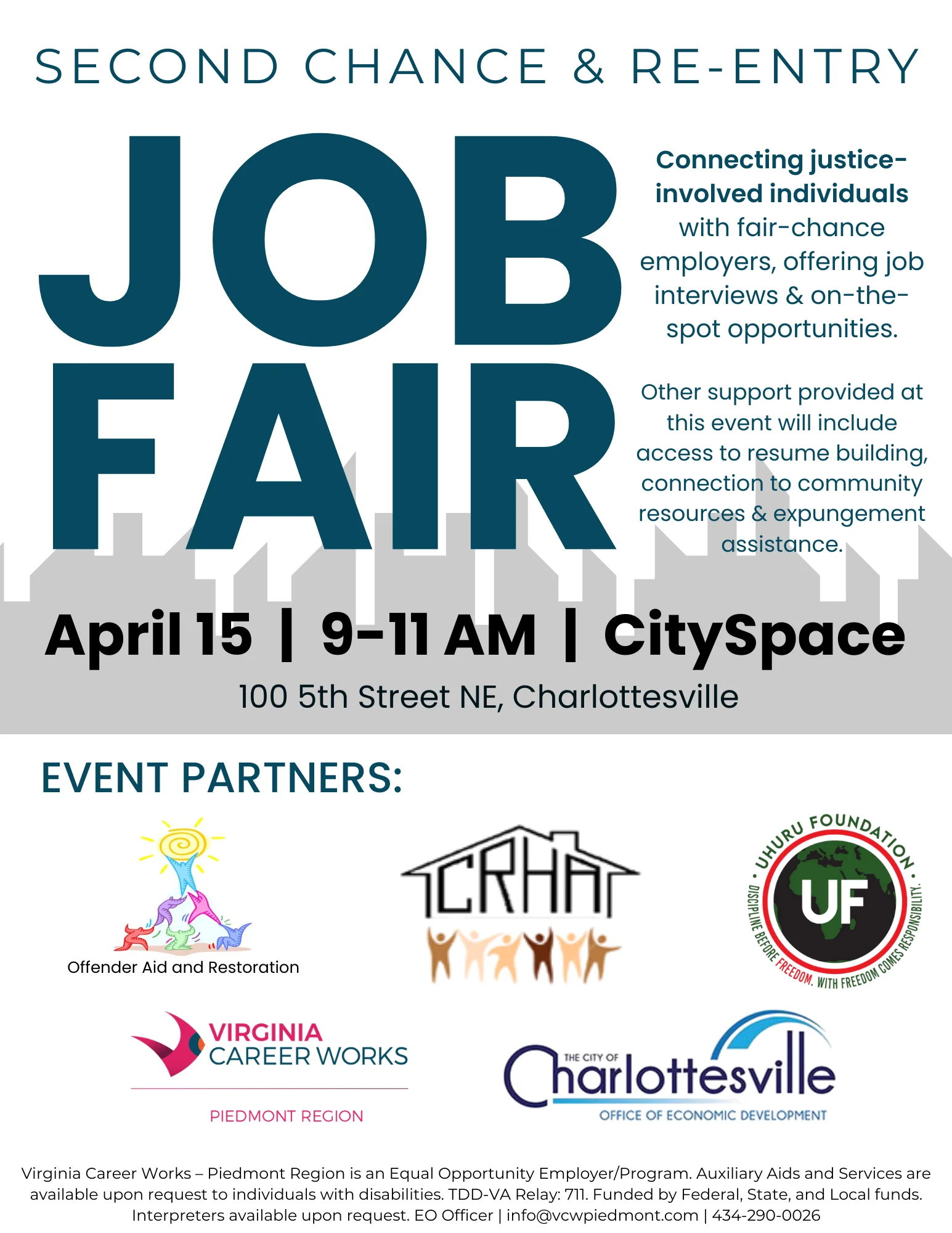 A flyer for a “Second Chance & Re-Entry Job Fair” on April 15, 9–11 AM at CitySpace, Charlottesville. It features logos of event partners, brief event details, and support for justice-involved individuals.