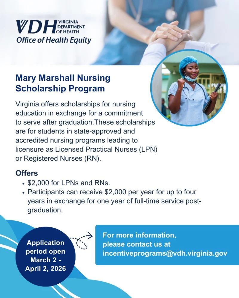 Flyer for the Mary Marshall Nursing Scholarship Program with a smiling nurse in scrubs. Includes scholarship details, $2,000 offer, and application info. For more details, contact incentiveprograms@vdh.virginia.gov.