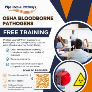Flyer for “OSHA Bloodborne Pathogens Free Training” shows a man presenting to a classroom. Includes details: Jan 29, 10AM, VA Career Works, Charlottesville; QR code to register; icons and text highlight benefits of the training.