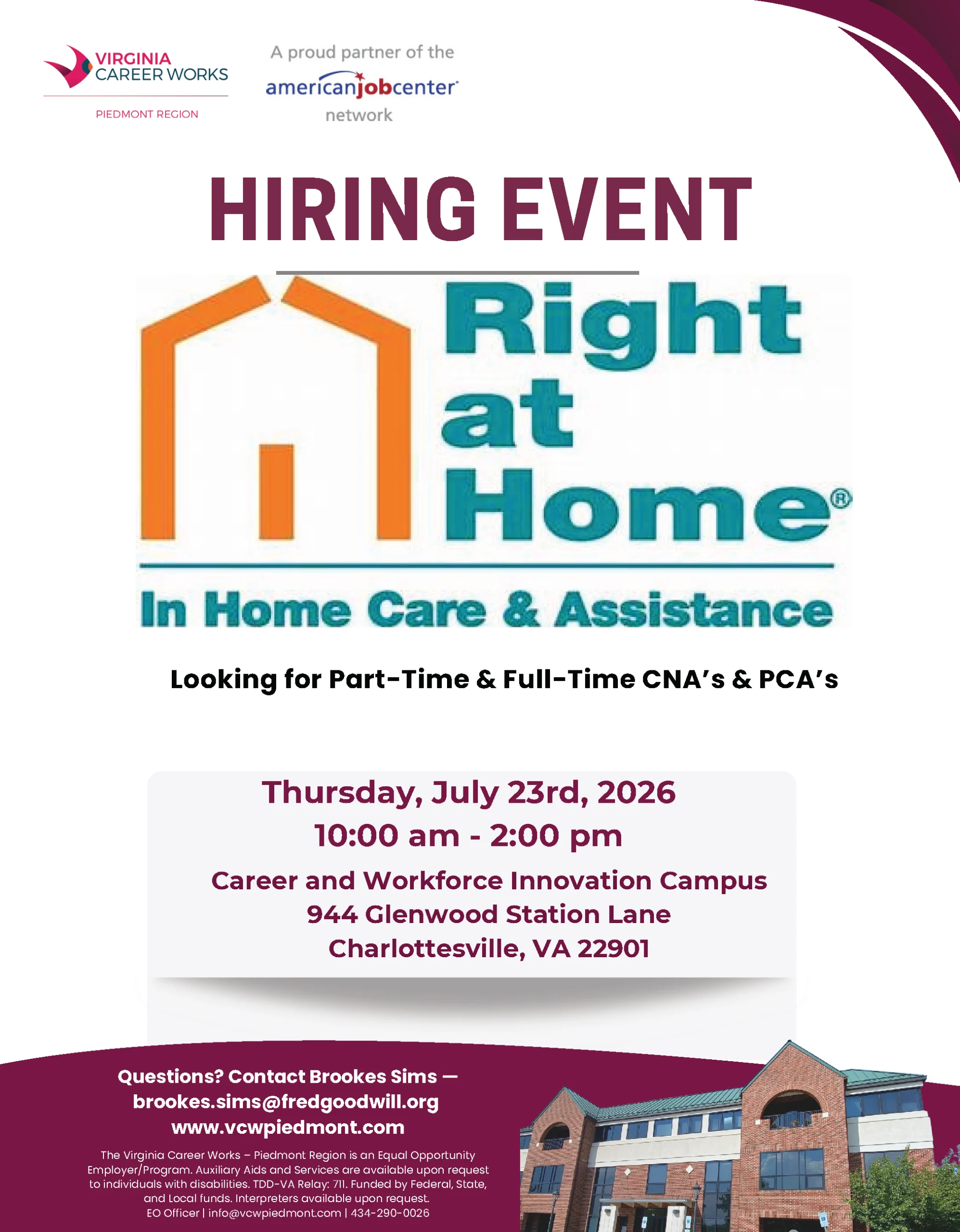 Flyer for a hiring event by Right at Home In Home Care & Assistance for part-time and full-time CNA and PCA roles, held July 23, 2026, 10am-2pm at Career and Workforce Innovation Campus, Charlottesville, VA.