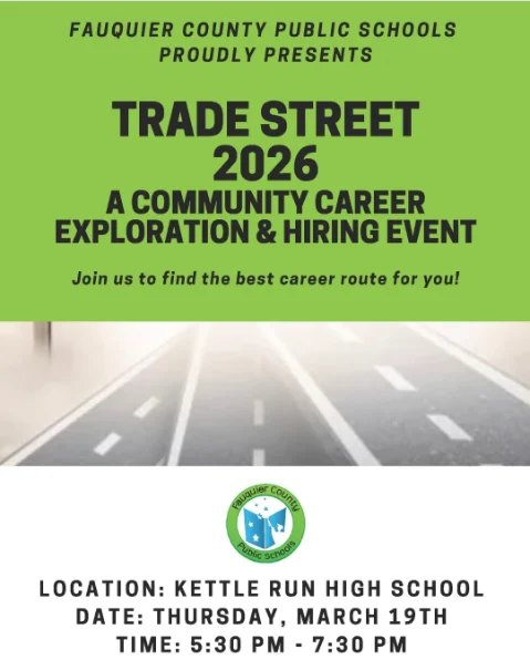 Flyer for Fauquier County Public Schools’ “Trade Street 2026: A Community Career Exploration & Hiring Event” at Kettle Run High School on Thursday, March 19th, from 5:30 PM to 7:30 PM.