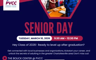 A colorful flyer for Senior Day on March 10, 2026, 9:30 AM – 12:30 PM at The Bolick Center, PVCC. It features students, business booths, and event details about career and education opportunities for graduating seniors.