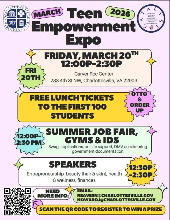 Flyer for Teen Empowerment Expo on March 20, 2026, at Carver Rec Center, Charlottesville, VA. Events include free lunch to first 100 students, job fair, gyms, IDs, and speakers on entrepreneurship and wellness.