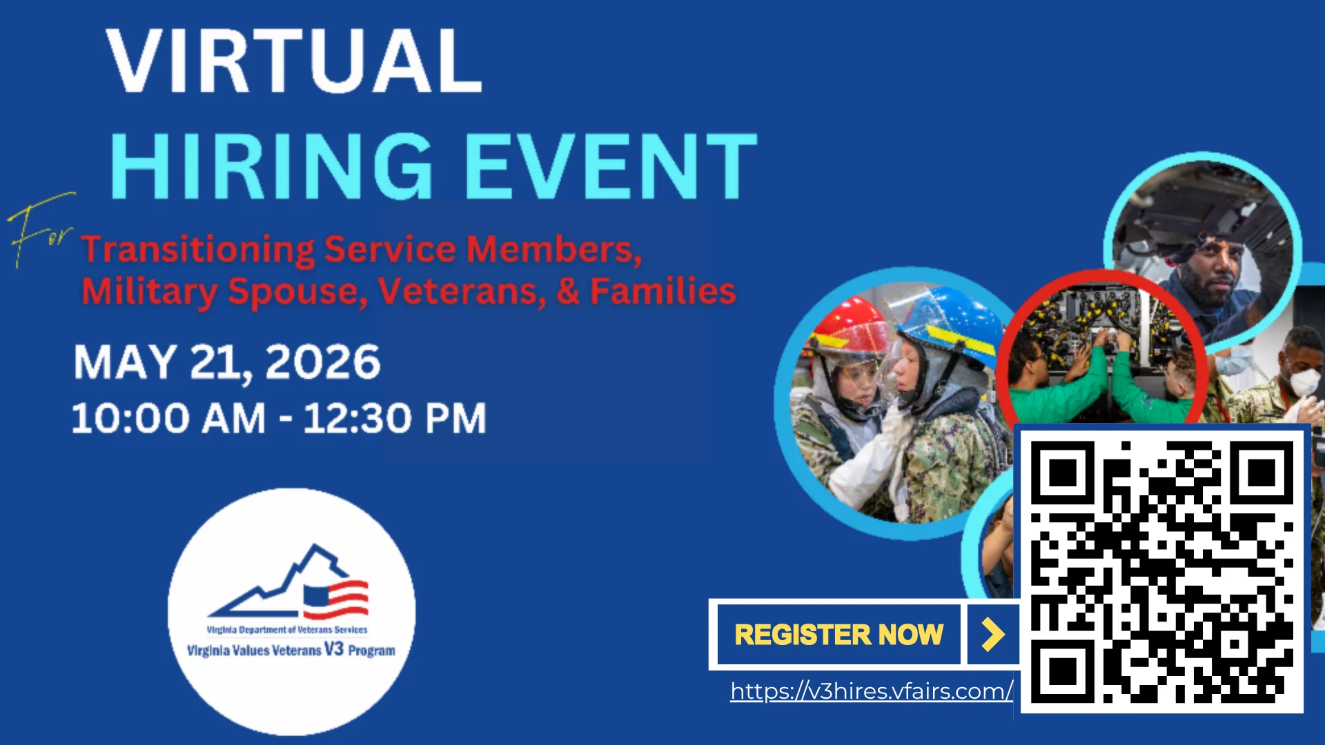 Virtual hiring event flyer for transitioning service members, military spouses, veterans, and families on May 21, 2026, from 10 AM to 12:30 PM, with a QR code, registration link, and related images.