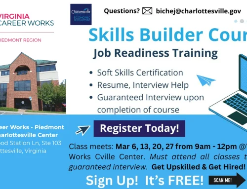 Sign Up Now! Skills Builder (formerly Ready to Work) Charlottesville starts March 6!